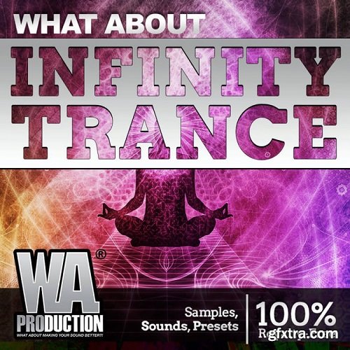 W.A.Production Infinity Trance WAV MIDI FXP FLP-SYNTHiC4TE