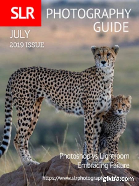 SLR Photography Guide - July 2019