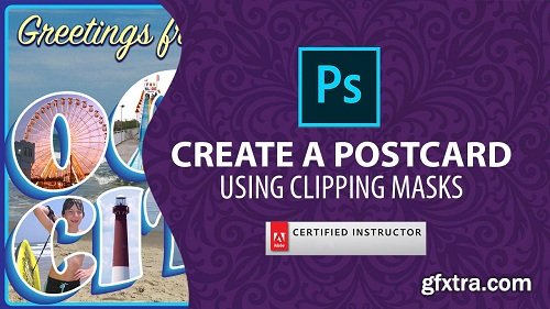 Create a Postcard in Photoshop using Clipping Masks