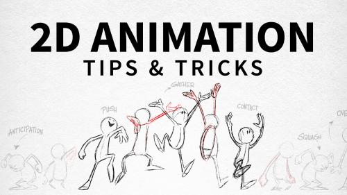 2D Animation: Tips and Tricks