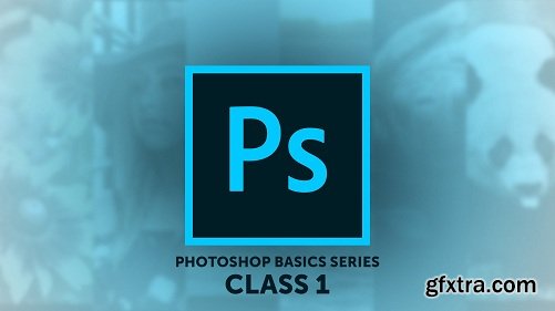 Photoshop Basics Series: Understanding Photoshop\'s Interface (Class 1 of 15)