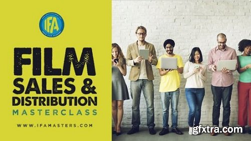 Film Sales and Distribution Masterclass | Filmmaking Series