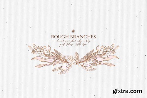 Rough Branches