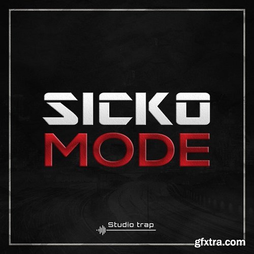 Studio Trap SICKO MODE WAV