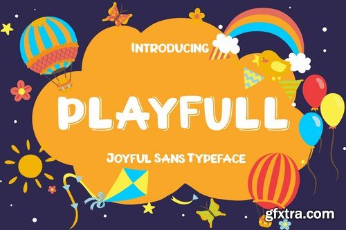 Playfull Joyful Sans