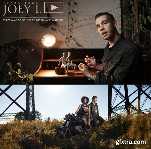 Joey L - Three Ways to Light with the Sun and a Strobe
