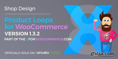 CodeCanyon - Product Loops for WooCommerce v1.3.2 - 21876506