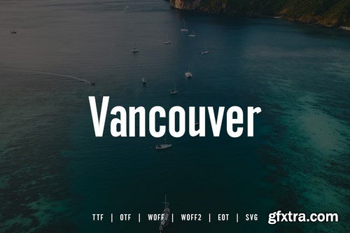 Vancouver - Gothic Typeface + WebFonts