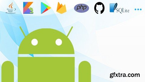 Complete Android Course for 2019 (Updated 08.2019)