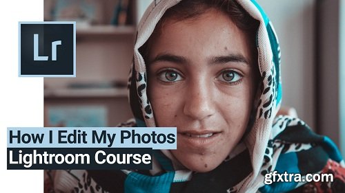How I Edit My Photos | Lightroom Course