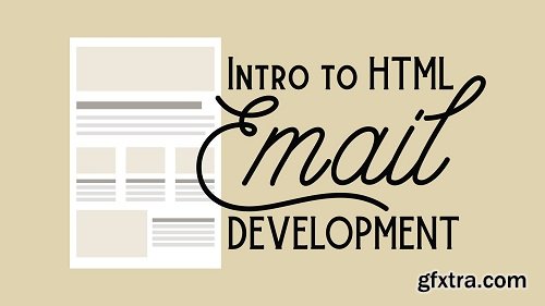 Intro to HTML Email Development