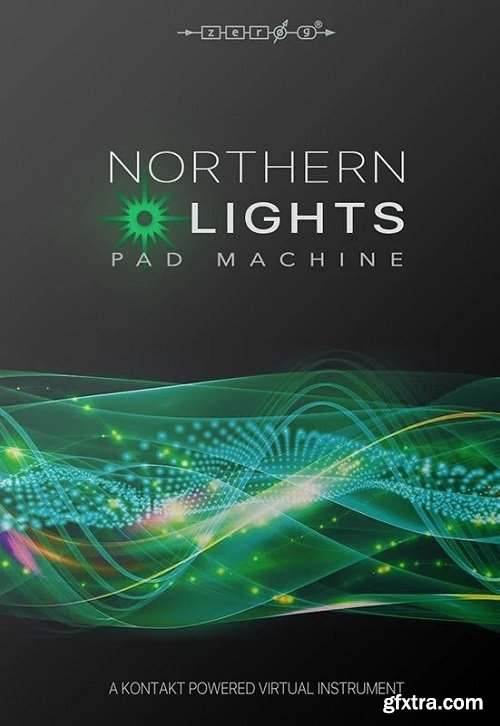 Zero-G Northern Lights Pad Machine KONTAKT-AwZ