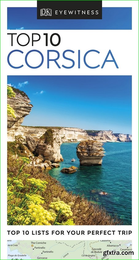 Top 10 Corsica (DK Eyewitness Travel Guide), 3rd Edition