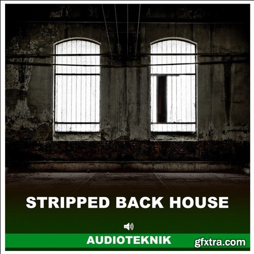 Audioteknik Stripped Back House WAV