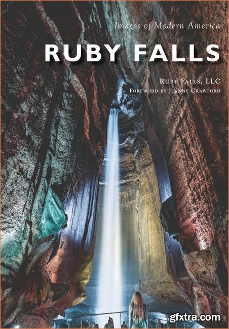 Ruby Falls (Images of Modern America)