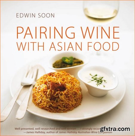 Pairing Wine with Asian Food