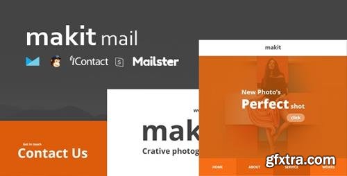 ThemeForest - makit Mail v1.0 - Responsive E-mail Template + Online Access + Mailster + MailChimp - 23177255