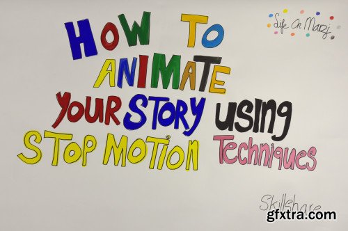 How to animate your story using stop motion techniques