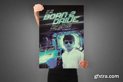 CreativeMarket - Born to Drive Movie Poster Template 3991739