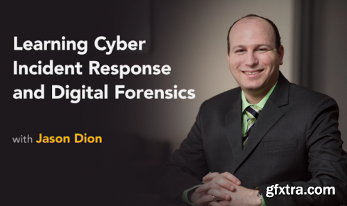 Lynda - Learning Cyber Incident Response and Digital Forensics