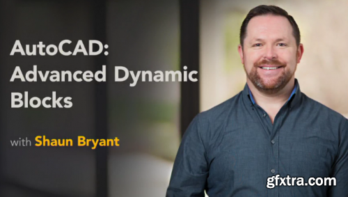 Lynda - AutoCAD: Advanced Dynamic Blocks