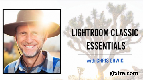 Lynda - Lightroom Classic CC Essential Training