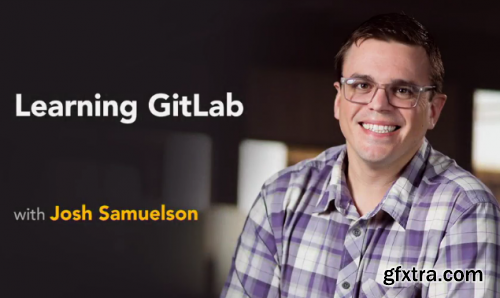 Lynda - Learning GitLab