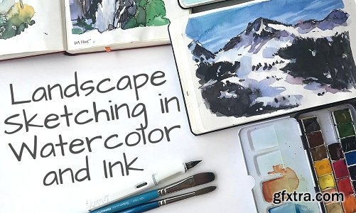 Landscape Sketching in Watercolor and Ink
