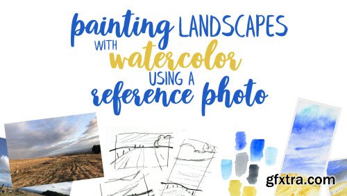 Painting landscapes with watercolor using a reference photo