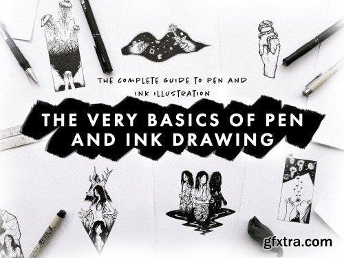 Pen and Ink - The basics
