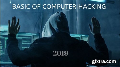 Basic of Computer Hacking 2019