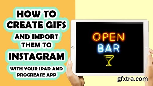 Create GIFs with your iPad and Procreate APP - Add them to Instagram