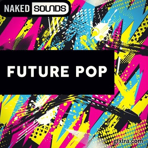 Naked Sounds Future Pop WAV