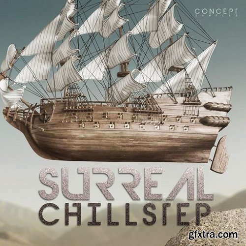 Concept Samples Surreal Chillstep WAV