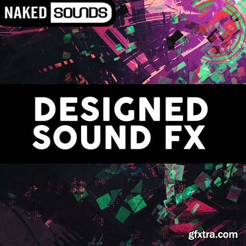 Naked Sounds Designed Sound FX WAV