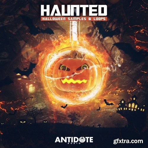 Antidote Audio Haunted: Halloween Samples & Loops WAV MiDi