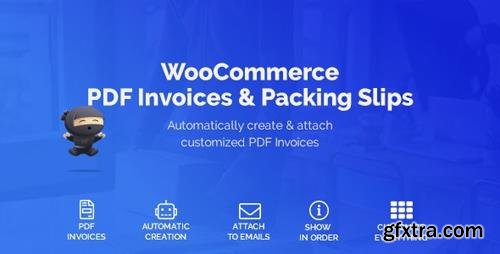 CodeCanyon - WooCommerce PDF Invoices & Packing Slips v1.1.5 - 22847240