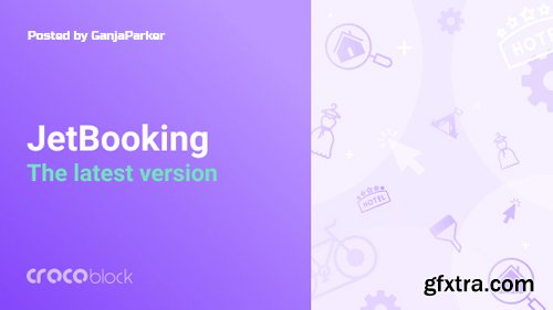 JetBooking v1.0.0 - Booking Functionality for Elementor