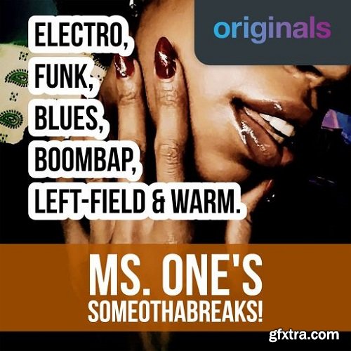 Georgia Anne Muldrow MS. ONE'S SOMEOTHABREAKS WAV