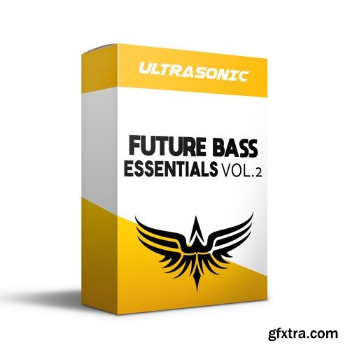 Ultrasonic Future Bass Essentials Vol 2 WAV FLP SERUM SYLENTH1 SPIRE-AwZ