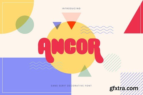 Ancor - Bold Fun Sans Serif Font