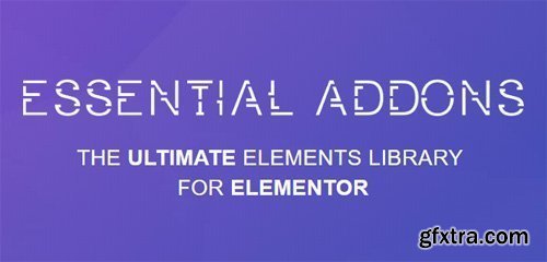 Essential Addons for Elementor v3.3.1 - NULLED