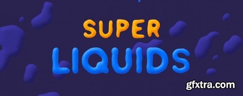 Aescripts Super Liquids 1.0 for After Effects