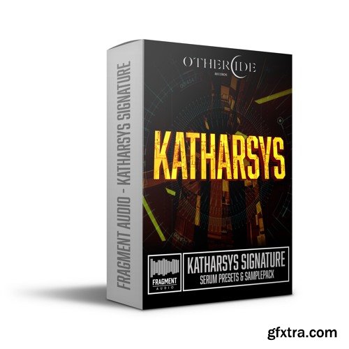 Fragment Audio and Othercide Katharsys Signature Bundle WAV Serum Presets Wavetables