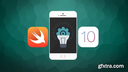 The Complete iOS 10 And Swift 3 Developer Course