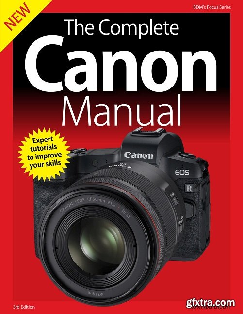 The Complete Canon Camera Manual – 3rd Edition 2019