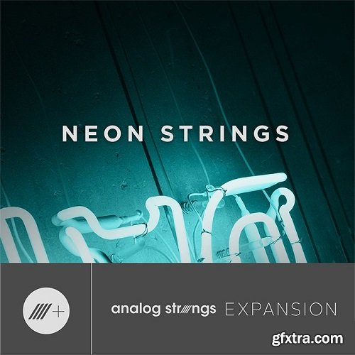 Output Neon Strings Expansion Pack for Analog Strings-FANTASTiC