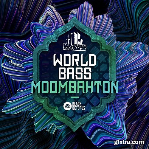 Black Octopus Sound World Bass Moombahton by Basement Freaks WAV-DECiBEL