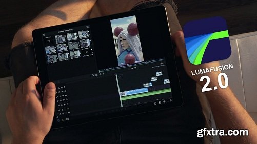 Ultimate Guide to LumaFusion 2.0+ for Complete Beginners