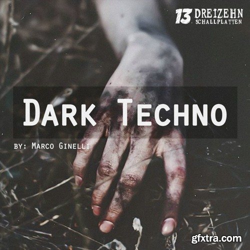 Dreizehn Schallplatten Dark Techno by Marco Ginelli WAV